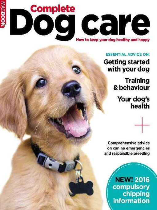 Title details for Complete Dog Care by Dennis Publishing UK - Available